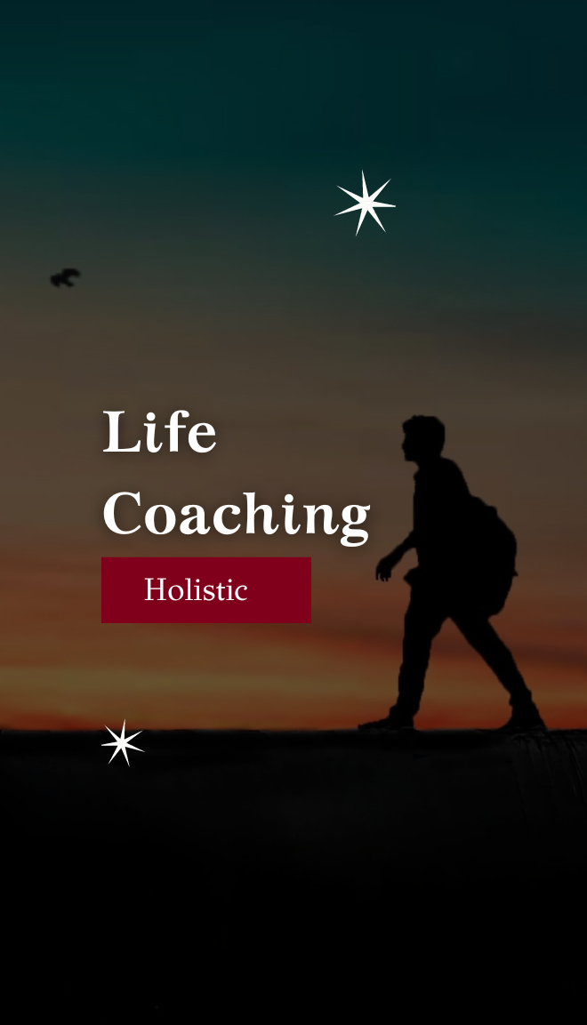 Life Coaching-Holistic