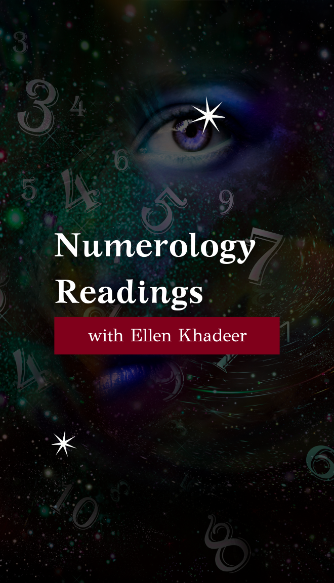 Numerology Readings with Ellen Khadeer