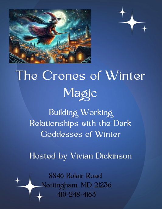 The Crones of Winter Workshop with Vivian Dickinson 11/23/24 @ 4pm